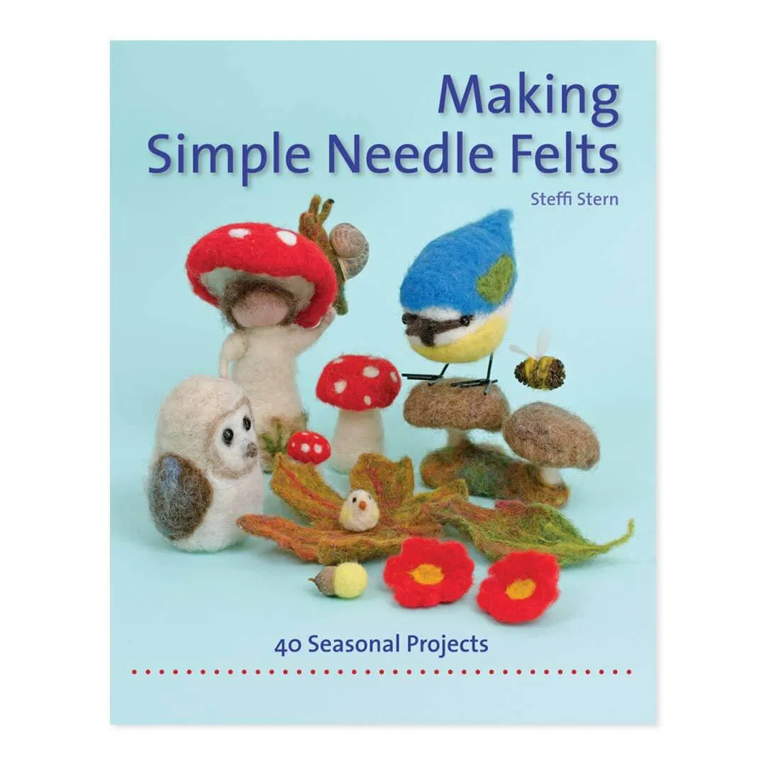 Making Simple Needle Felts